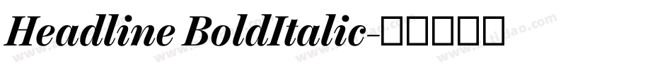 Headline BoldItalic字体转换